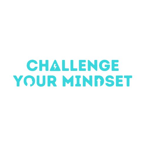 Challenge Your Mindset